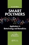 Igor Mattiasson Galaev, Igor Galaev, Bo Mattiasson - Smart Polymers