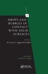 Michele Liggieri Ferrari, Michele Ferrari, Ferrari Michele, Libero Liggieri, Liggieri Libero, Reinhard Miller... - Drops and Bubbles in Contact With Solid Surfaces