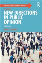 Adam J. Berinsky, Adam J. Berinsky - New Directions in Public Opinion