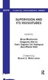 Brian V. (South Tyne and Wearside Martindale, Brian V. Morner Martindale, Jean-Pierre Martindale Vidit, Robert S. Wallerstein, María Eugenia Cid Rodríguez, Brian Martindale... - Supervision and Its Vicissitudes