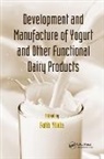 Fatih Yildiz, Fatih (Middle East Technical University Yildiz, Yildiz Fatih - Development and Manufacture of Yogurt and Other Functional Dairy