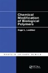 Roger L. Lundblad, Roger L. (Lundblad Biotechnology Lundblad, Lundblad Roger L. - Chemical Modification of Biological Polymers