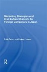 Erich Batzer, Helmut Laumer - Marketing Strategies and Distribution Channels for Foreign Companies