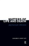 Salman Akhtar - Matters of Life and Death