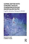 Bruce Fernie, Bruce Murphy Fernie, Fernie Bruce, Gabrielle Murphy, Murphy Gabrielle - Coping Better With Chronic Fatigue Syndrome/myalgic Encephalomyelitis