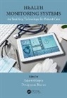 Rajarshi (University of Calcutta Gupta, Dwaipayan Biswas, Rajarshi Gupta, Gupta Rajarshi - Health Monitoring Systems
