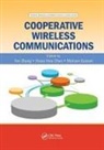Yan (Simula Research Laboratory Zhang, Yan Chen Zhang, Hsiao-Hwa Chen, Chen Hsiao-Hwa, MOHSEN GUIZANI, Guizani Mohsen... - Cooperative Wireless Communications