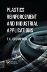 T. R. Crompton, T.R. Crompton - Plastics Reinforcement and Industrial Applications