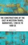 Radhika Seshan, Radhika (Retired Professor of History Seshan, Radhika (Savitribai Phule Pune University Seshan, Seshan Radhika - Constructions of the East in Western Travel Narratives, 1200 Ce to