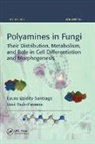 Jose Ruiz-Herrera, José Ruiz-Herrera, Jose Valdes-Santiago Ruiz-Herrera, Laura Valdes-Santiago, Laura Ruiz-Herrera Valdes-Santiago, Laura Valdés-Santiago... - Polyamines in Fungi