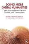 Constance (University of Ottawa Crompton, Constance Lane Crompton, Constance Crompton, Constance (University of Ottawa Crompton, Crompton Constance, Richard J. Lane... - Doing More Digital Humanities