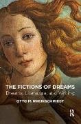 Otto M. Rheinschmiedt,  Rheinschmiedt Otto M. - Fictions of Dreams - Dreams, Literature, and Writing
