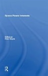 Peter Hayes, Peter Hayes - Space Power Interests