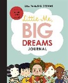 Maria Isabel Sanchez Vegara - Little Me Big Dreams Journal