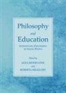 Roberta Israeloff, Jana Mohr Lone - Philosophy and Education: Introducing Philosophy to Young People
