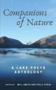 Polly Atkin, Will Smith - Companions of Nature A Lake Poets Anthology