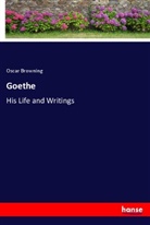 Oscar Browning - Goethe