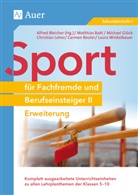 Matthia Babl, Matthias Babl, Michae Glück, Michael Glück, Laura u a Krauss, Alfre Bleicher... - Sport für Fachfremde und Berufseinsteiger II
