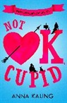 Anna Kaling - Not OK, Cupid