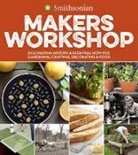 Smithsonian Institution - Smithsonian Makers Workshop
