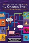 Jesse Wiley - The Oregon Trail: Pick Your Own Path on the Oregon Trail