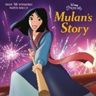 Judy Katschke, Disney Storybook Art Team - Mulan's Story (Disney Princess)
