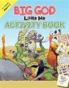 Isabelle Gao, Leyah Jensen, Jose Perez Montero - Big God, Little Me Activity Book