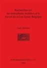 André Marbach - Recherches sur les instruments aratoires et le travail du sol en Gaule Belgique