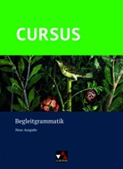 Britt Boberg, Britta Boberg, Reinhard Bode, Michael u a Hotz, Friedrich Maier, Wolfgang Matheus... - Cursus neu: Cursus - Neue Ausgabe Begleitgrammatik