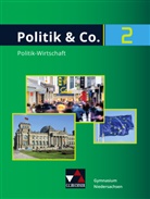Egbers, Knu Egbers, Knut Egbers, Tobia Franz, Tobias Franz, Pia Frede... - Politik & Co., Ausgabe Niedersachsen 2019: Politik & Co. Niedersachsen 2
