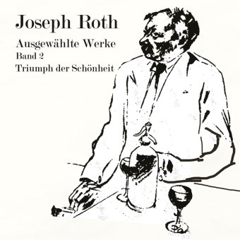 Joseph Roth, Thomas Jahn - Triumph der Schönheit, Audio-CD, MP3