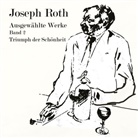 Joseph Roth, Thomas Jahn - Triumph der Schönheit, Audio-CD, MP3 (Audio book)