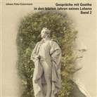 Johann P. Eckermann, Johann Peter Eckermann, Hans J. Schmidt, Hans Jochim Schmidt - Gespräche mit Goethe in den letzten Jahren seines Lebens. Tl.2, Audio-CD, MP3 (Audio book)