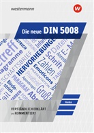 Karl Wilhelm Henke - Die neue DIN 5008