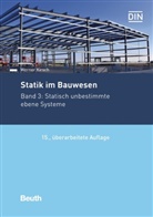 Werner Kirsch, Werner (Dipl.-Ing.) Kirsch - Statik im Bauwesen - 3: Statisch unbestimmte ebene Systeme