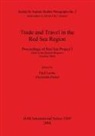 Paul Lunde, Alexandra Porter - Trade and Travel in the Red Sea Region