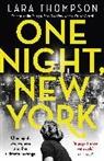 Lara Thompson, Thompson Lara - One Night, New York