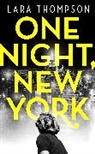 Lara Thompson, Thompson Lara - One Night, New York