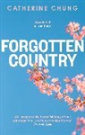 Catherine Chung - Forgotten Country