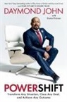 Daymond John, John Daymond, Daniel Paisner, Paisner Daniel - Powershift