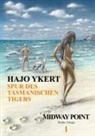 Hajo Ykert, SMAR LETTERS VERLAG BARNIM SMART LETT, SMART LETTERS VERLAG BARNIM SMART LETT, Smart Letters Verlag Barnim Smart Letters Verlag Barnim - Spur des tasmanischen Tigers (Thriller-Trilogie)