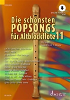 Die schönsten Popsongs für Alt-Blockflöte. Bd.11