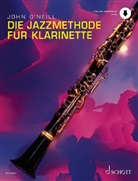 John O'Neill, John Minnion - Die Jazzmethode für Klarinette