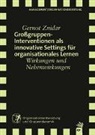 Gernot Znidar - Großgruppeninterventionen als innovative Settings für organisationales Lernen