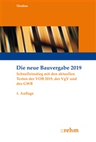 Rolf Theißen - Die neue Bauvergabe 2019