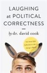David Cook - Laughing at Political Correctness
