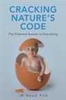 Jb Head - Cracking Nature's Code