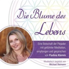 Pavlina Klemm, Pavlina Klemm - Die Blume des Lebens - eine Botschaft der Plejader, 1 Audio-CD (Audiolibro)