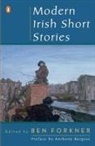 Ben Forkner, Patrick S. J. Samway, Various&gt; - Modern Irish Short Stories