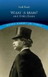 Twain, Mark Twain - What Is Man?